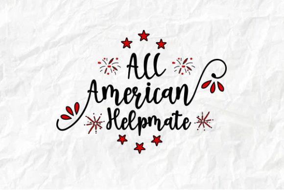 4th of July All American Helpmate Tshirt Graphics