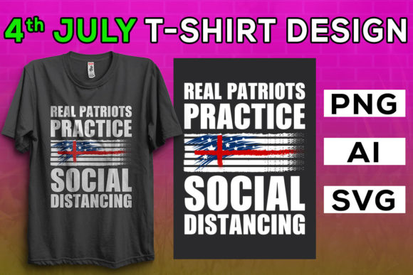 4th of July, Real Patriots Practice Graphics & T-Shirt Designs
