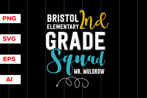 Bristol Elementary Second Grade Squad3 Graphics & T-Shirt Designs