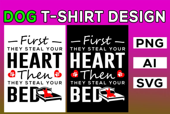 First They Steal Your Heart: Graphics & T-Shirt Designs