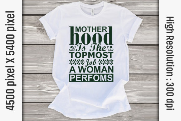 Mom Quotes SVG Graphics for T-Shirt Designs