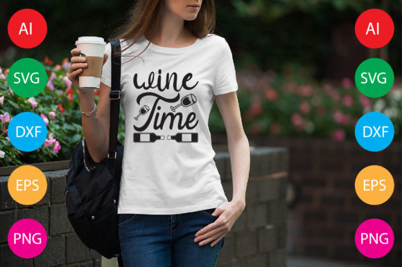 Wine Time Graphics for T-Shirt Designs